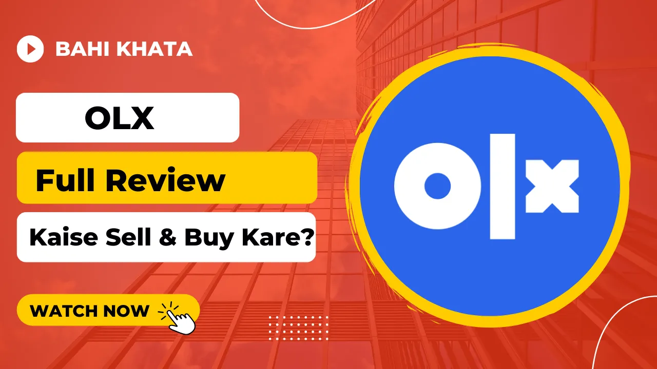OLX Full Review Kaise Sell & Buy Kare?
