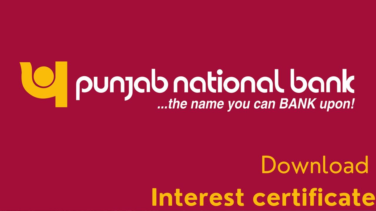 How to download interest certificate in PNB ONE Mobile App ?