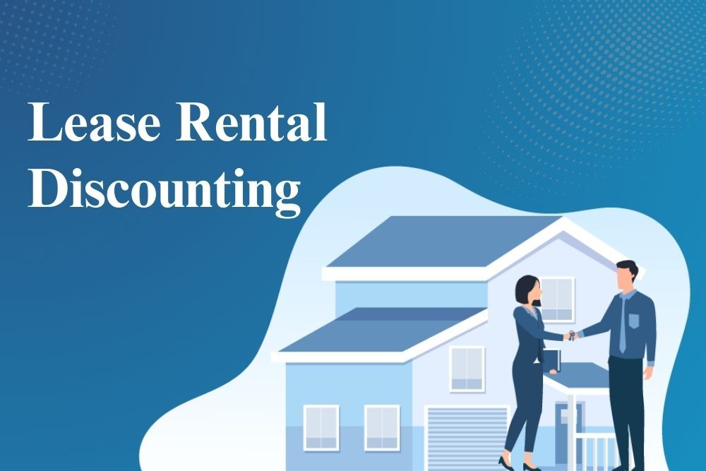 Lease Rental Discounting के लाभ