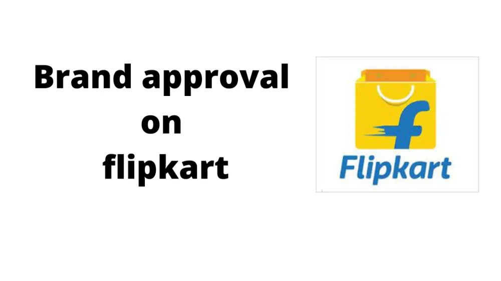 Brand Approval on Flipkart