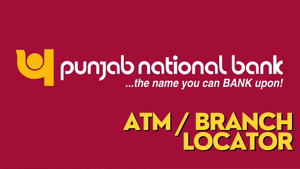 Punjab National Bank Branch / ATM Locator