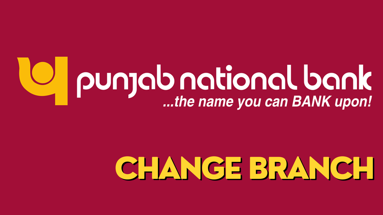 How to change branch in Pnb One mobile app / Internet Banking ?