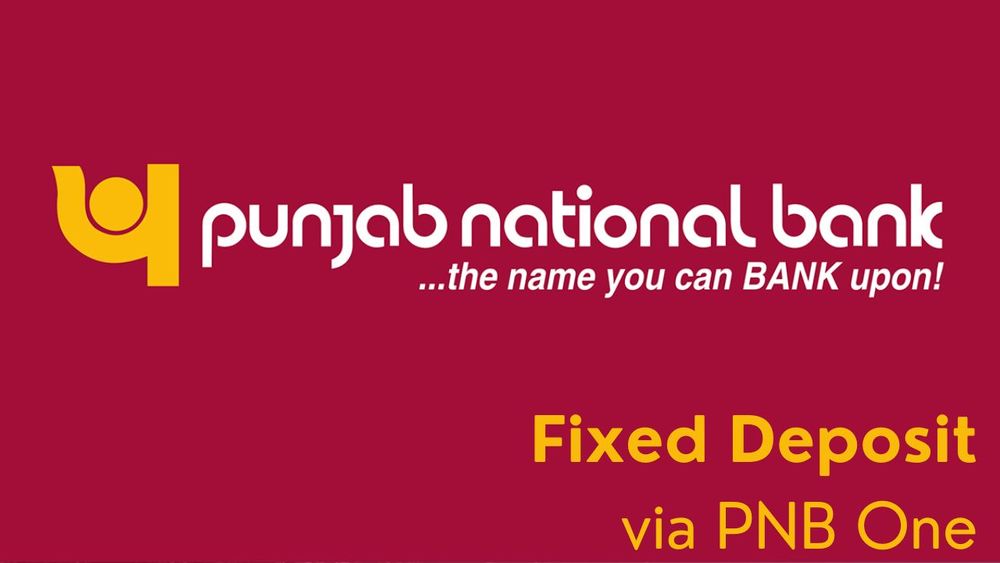 How to Create FD in PNB One Mobile App / Internet Banking ?
