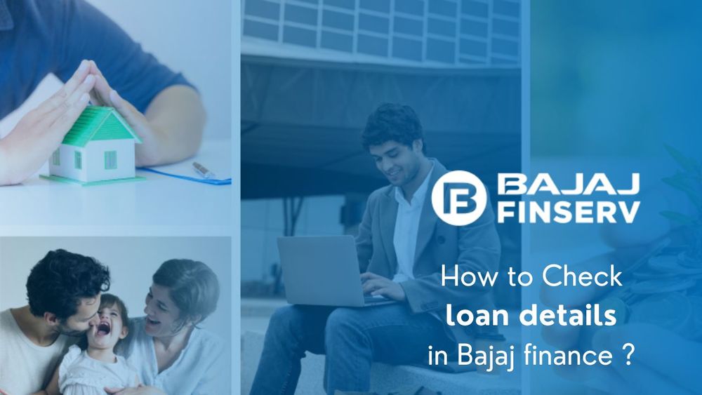 How to Check loan details in Bajaj finance?