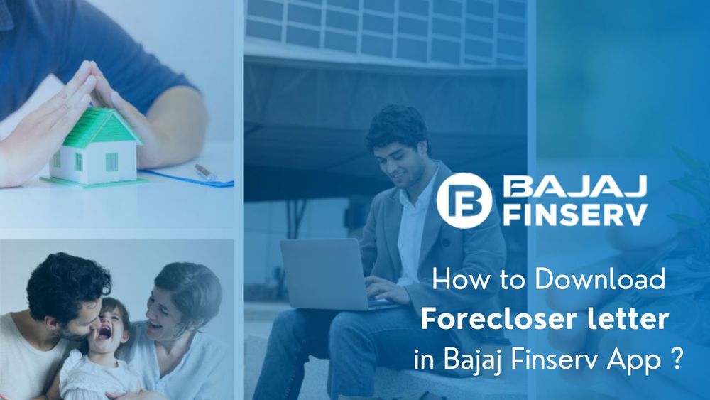 How to Download Forecloser letter in Bajaj Finserv App?