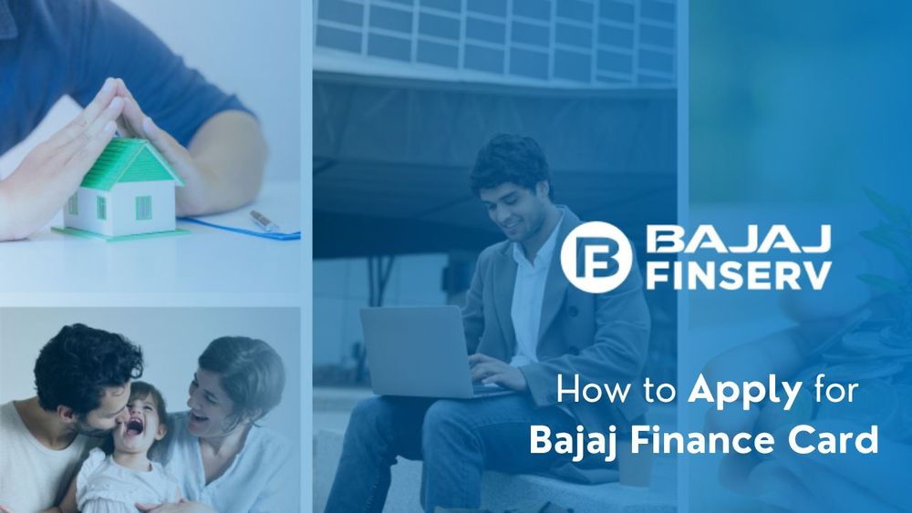 How to Apply for Bajaj Finance Card?