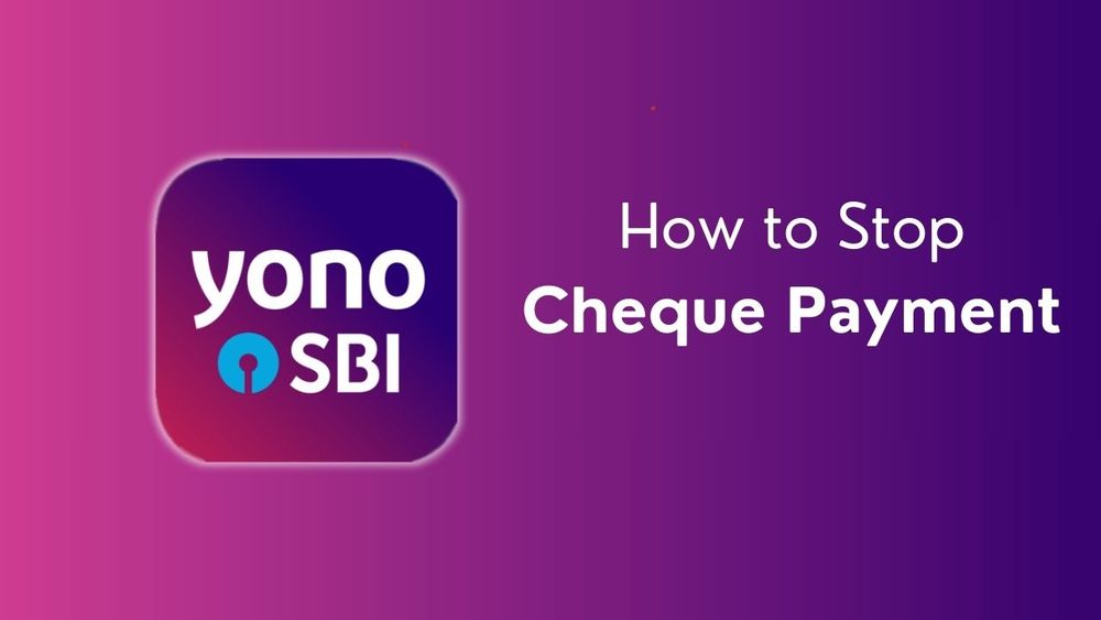 How to Stop Cheque Payment in Yono Sbi App / Internet Banking?