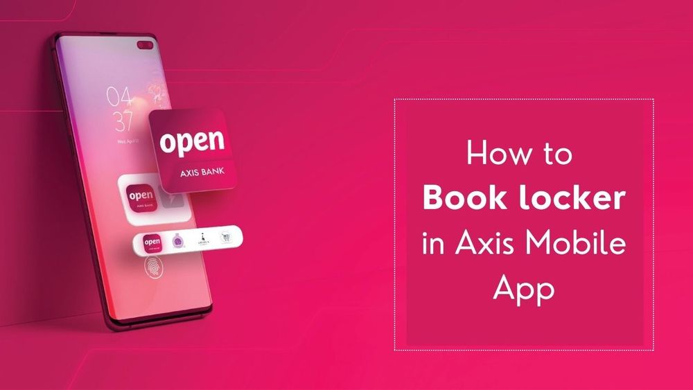 How can I book locker in Axis Bank app?