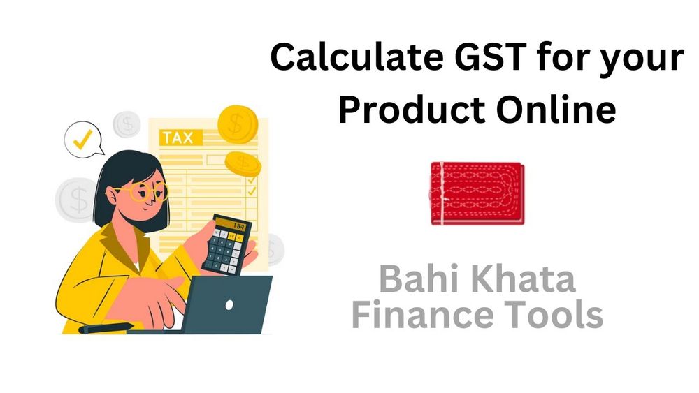 Bahi Khata GST Calculator