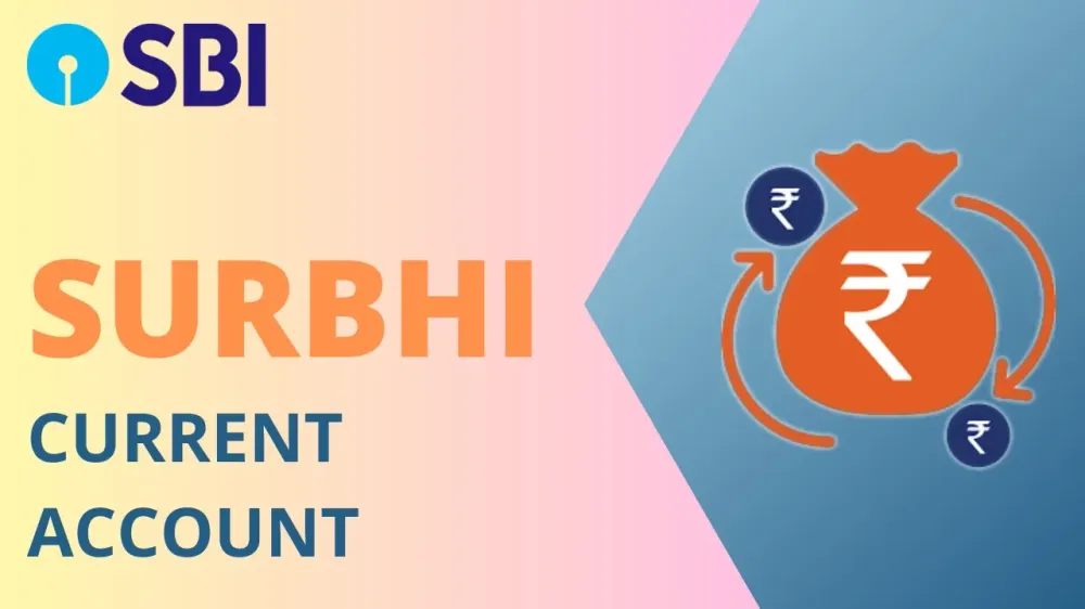 Surbhi Current Account - Features & Details