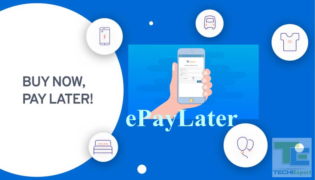 ePayLater: अभी खरीदें, बाद में भुगतान करें